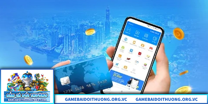 Hướng dẫn nạp tiền an toàn trong bắn cá đổi thưởng